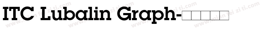 ITC Lubalin Graph字体转换